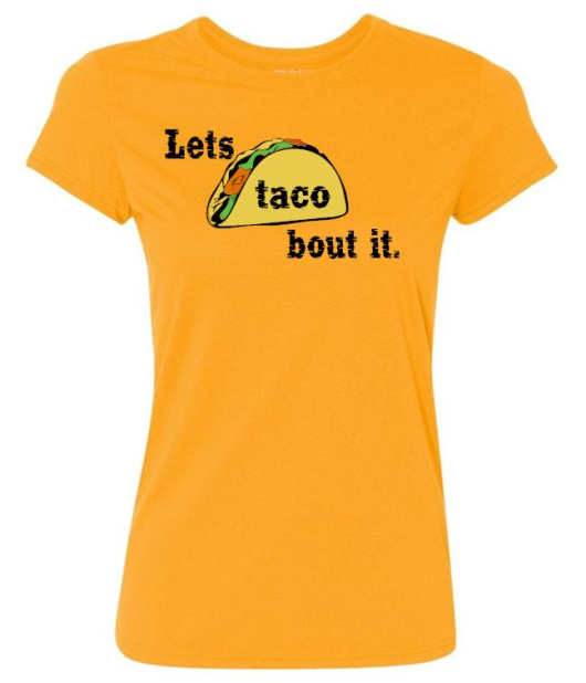 Lets Taco Bout It