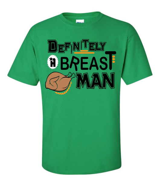 Definitly A Breast Man