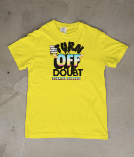 Turn Off Doubt