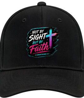 Not By Sight But By Faith