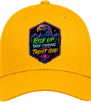 Rise Up Take Courage Trust God